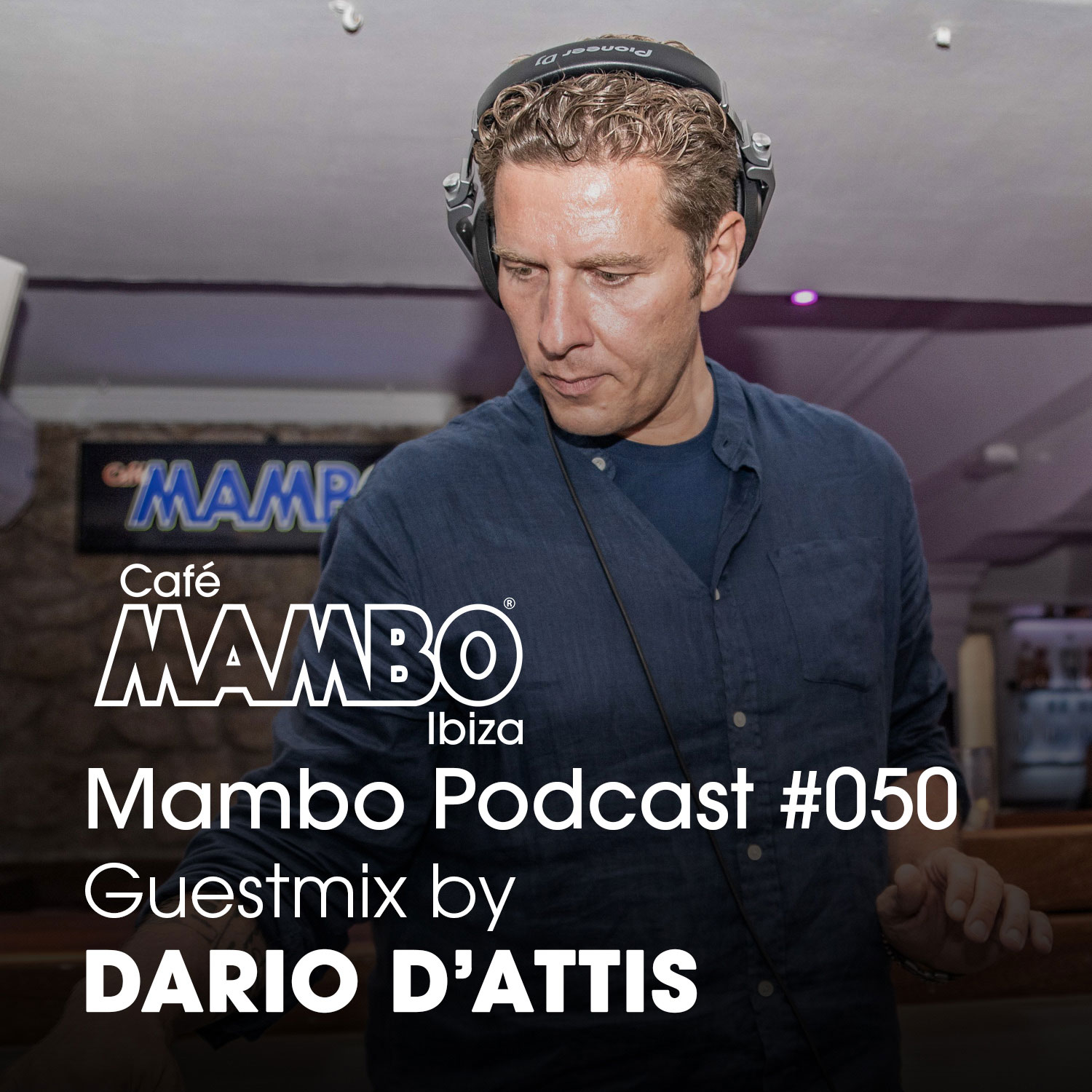 Cafe Mambo Ibiza - Mambo Radio