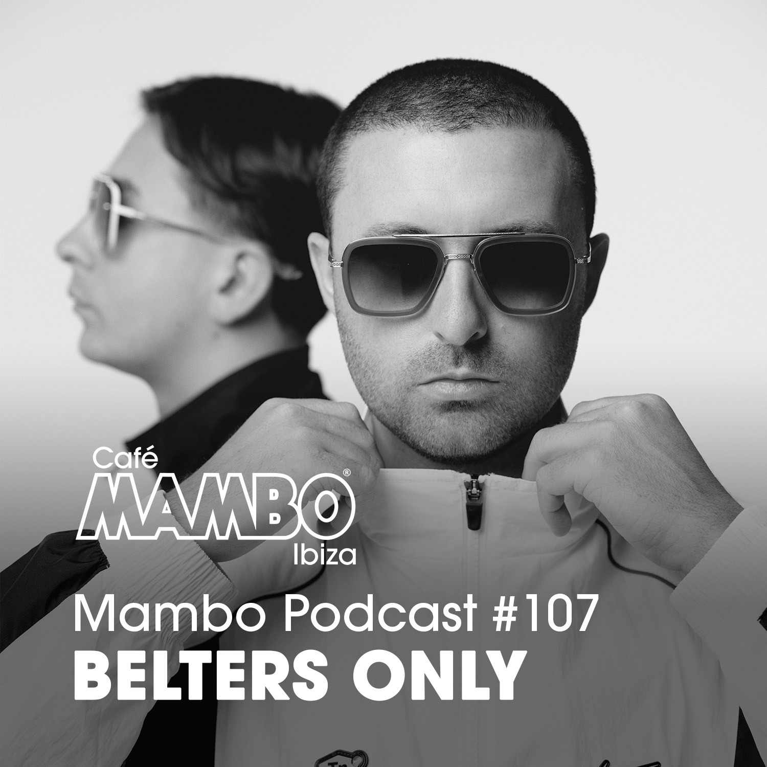 Cafe Mambo Ibiza – Mambo Radio #107 (ft. Belters Only Guest Mix) episode artwork